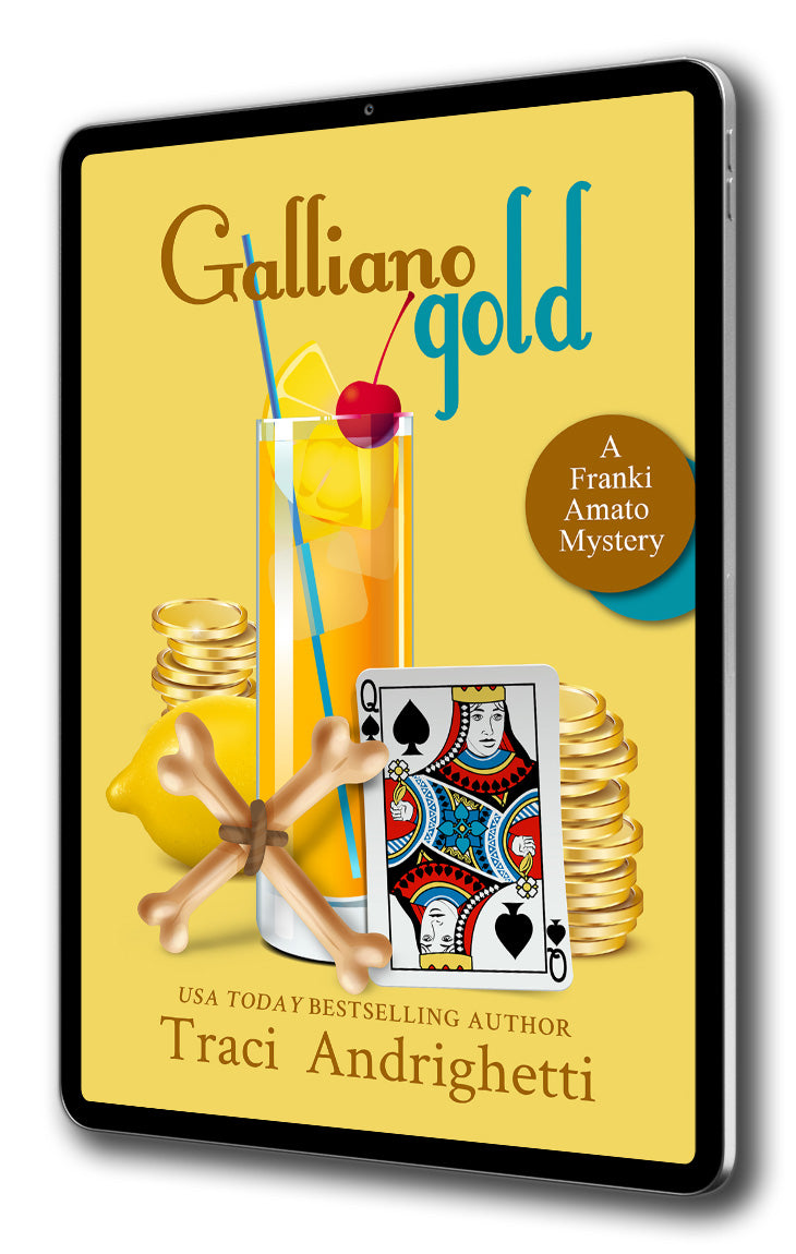 Galliano Gold: A Private Investigator Comedy Mystery (Franki Amato Mysteries, Book 5)