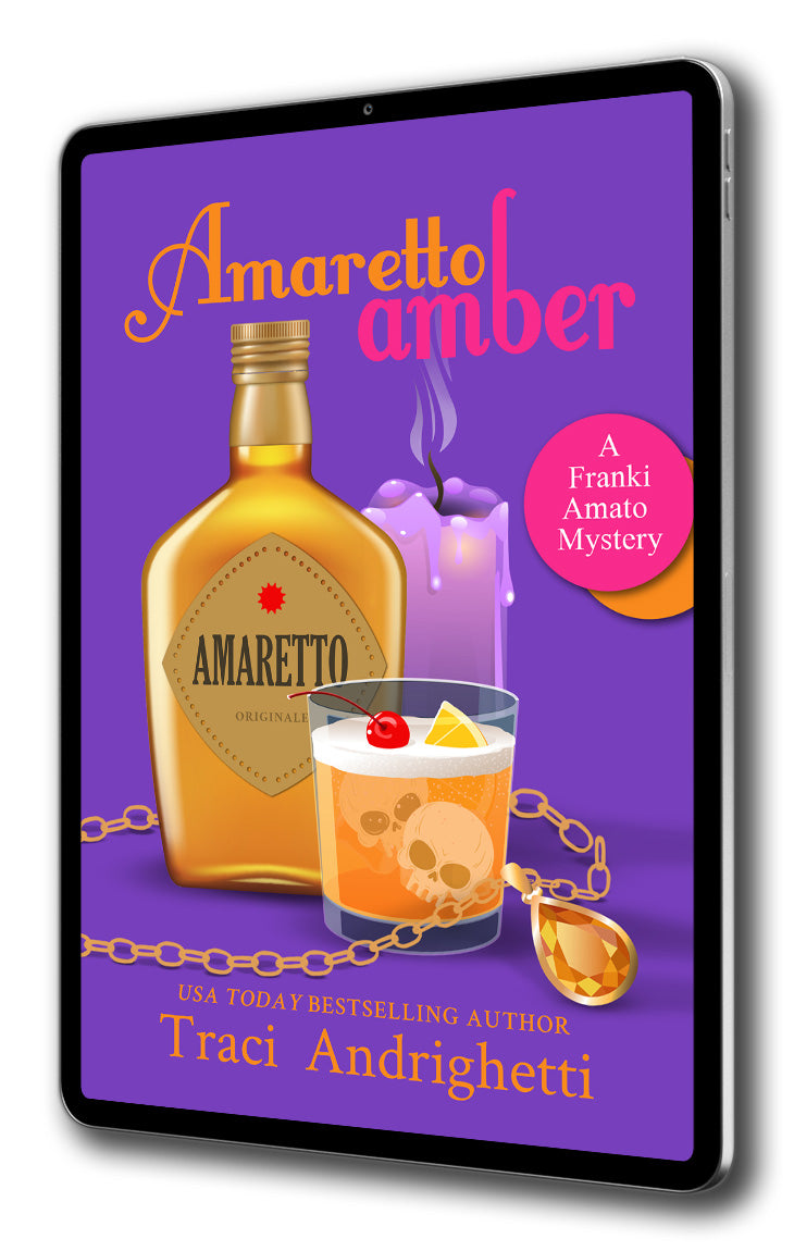 Amaretto Amber: A Private Investigator Comedy Mystery (Franki Amato Mysteries, Book 3)