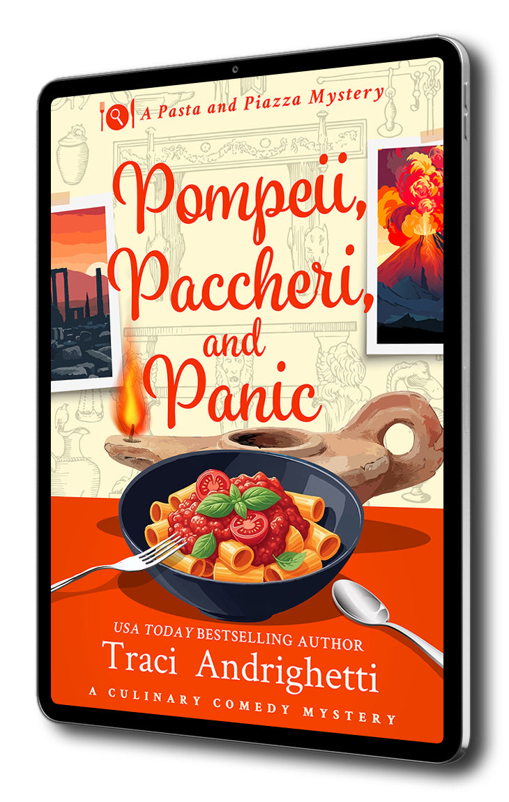 Pompeii, Paccheri, and Panic: A Culinary Comedy Mystery (Piazza and Pasta Mysteries, Prequel)